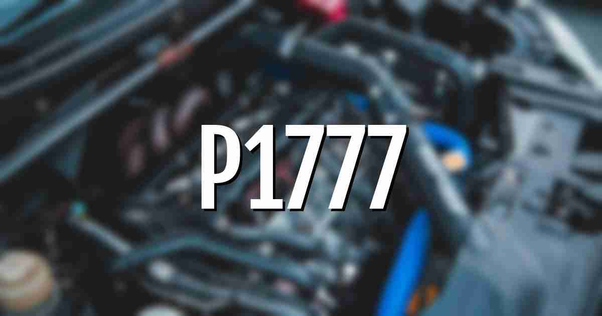 p1777 error fault code explained