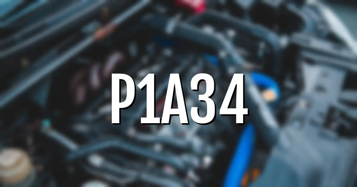 p1a34 error fault code explained
