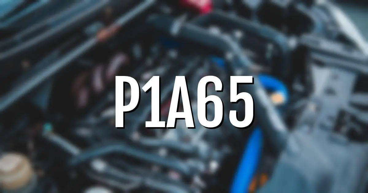 p1a65 error fault code explained