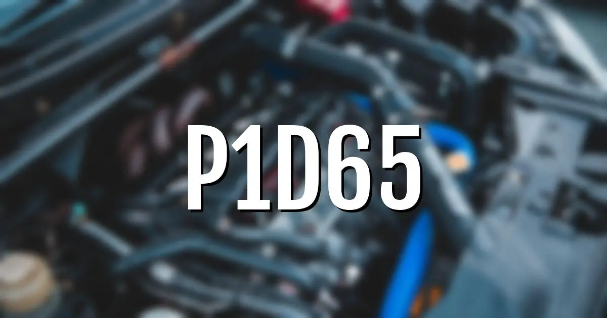 p1d65 error fault code explained