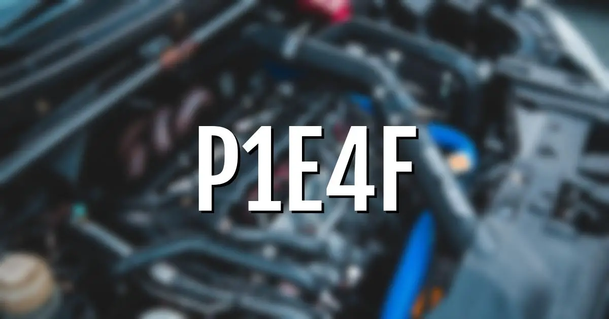 p1e4f error fault code explained