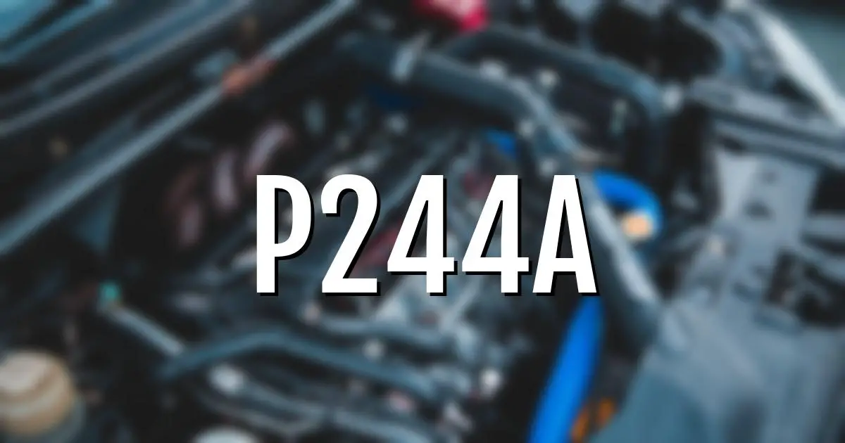 p244a error fault code explained
