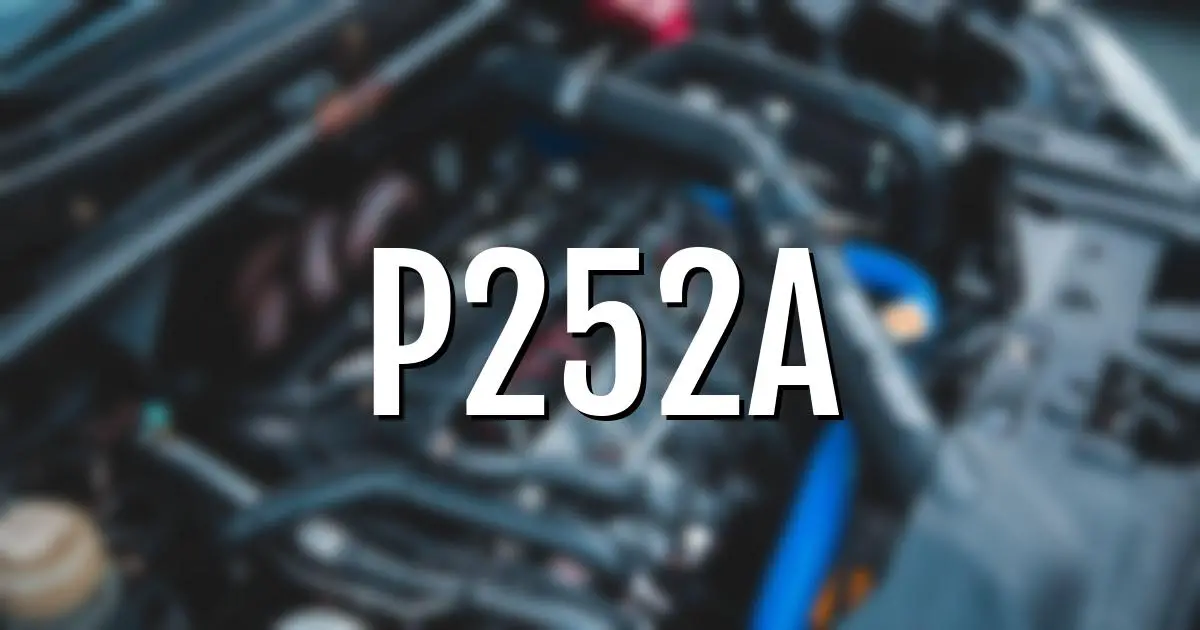 p252a error fault code explained