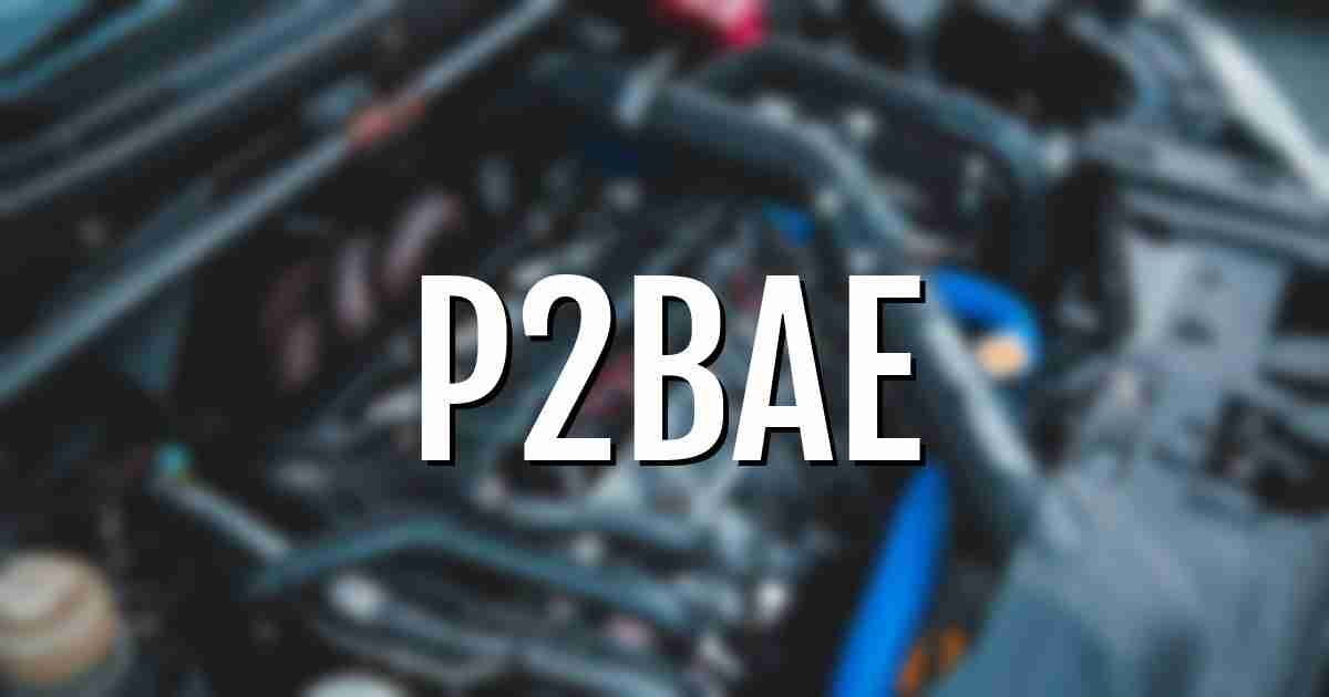 p2bae error fault code explained