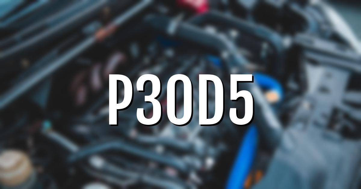 p30d5 error fault code explained