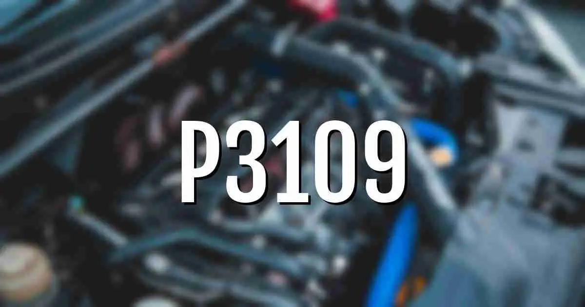 p3109 error fault code explained