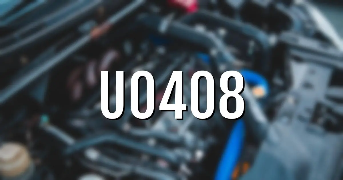 u0408 error fault code explained