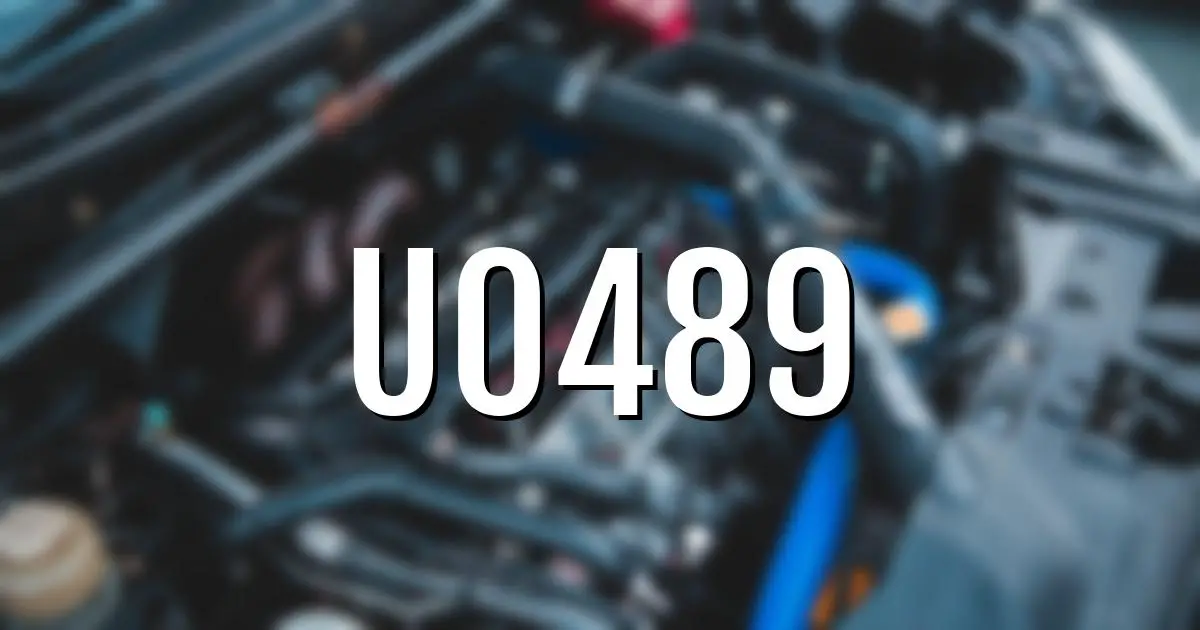 u0489 error fault code explained
