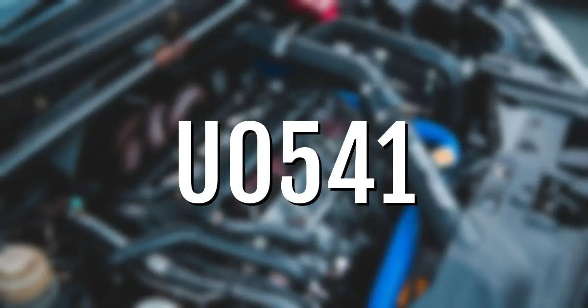 u0541 error fault code explained