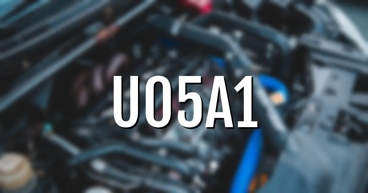 u05a1 error fault code explained