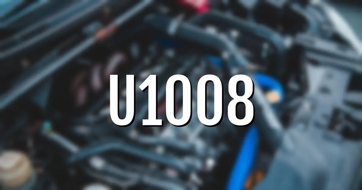 u1008 error fault code explained