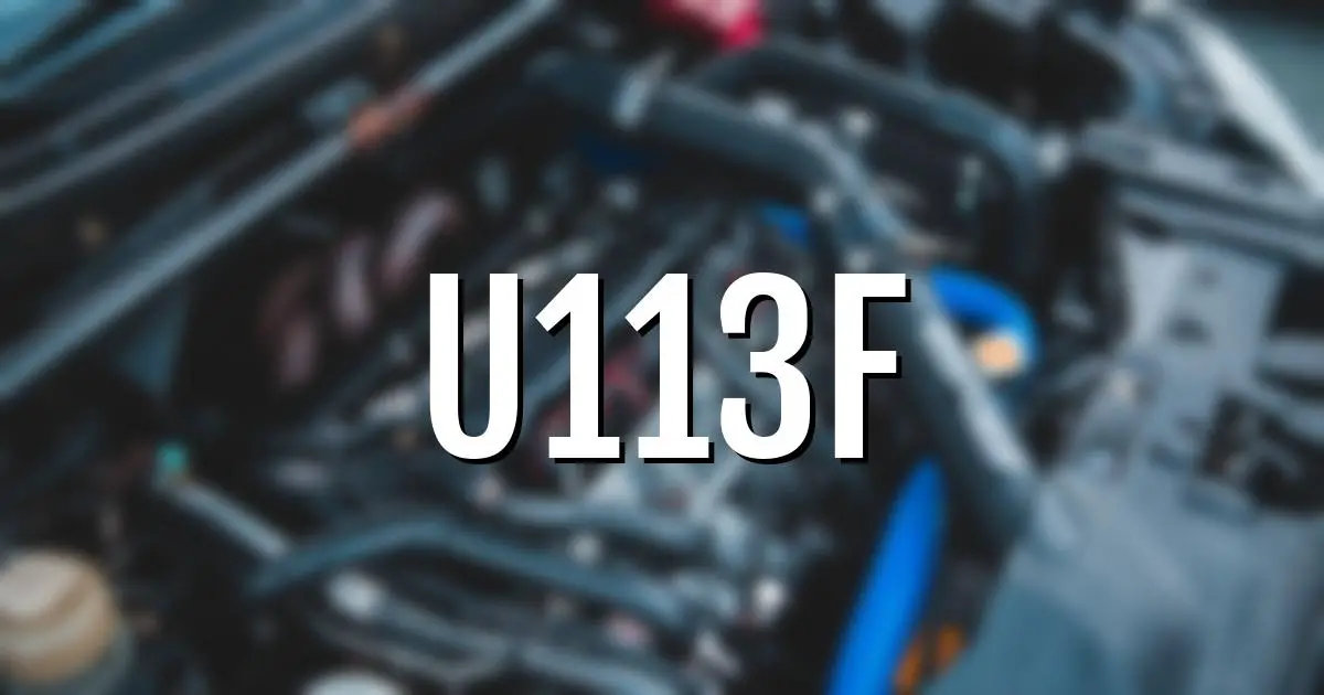 u113f error fault code explained