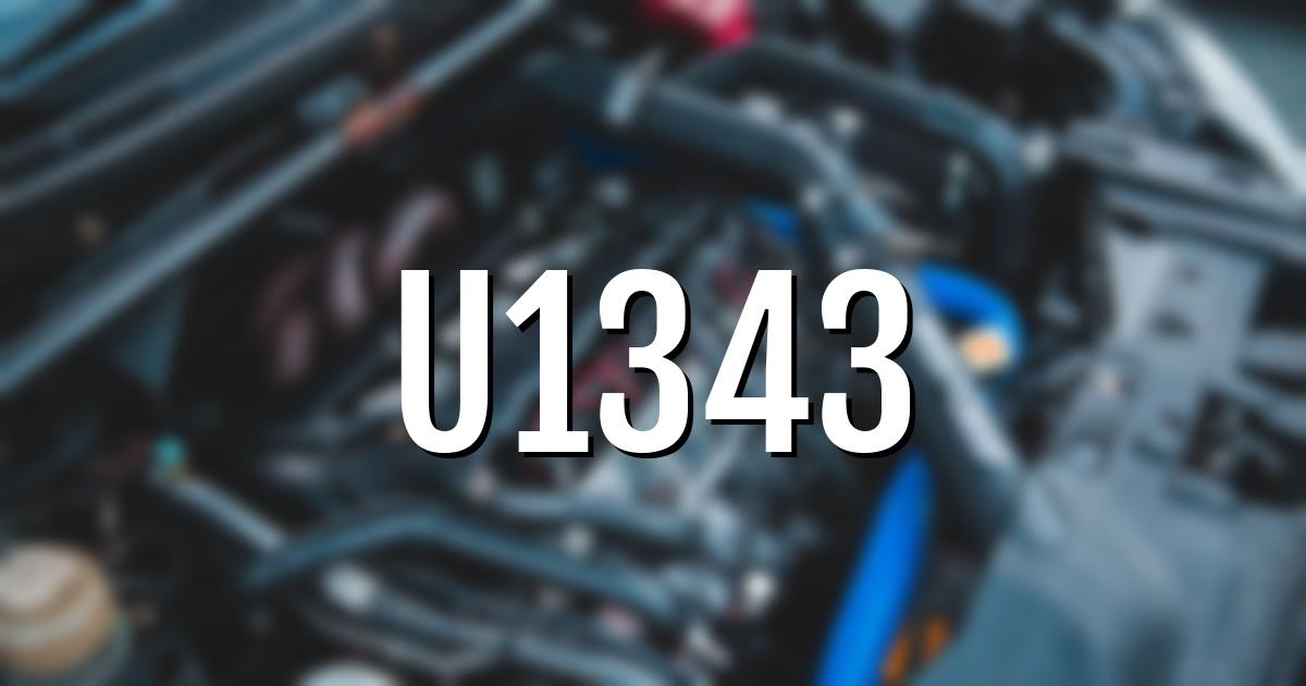 u1343 error fault code explained