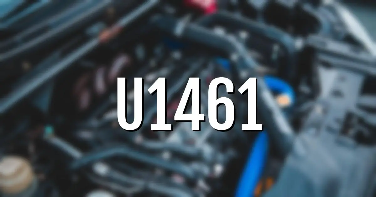 u1461 error fault code explained