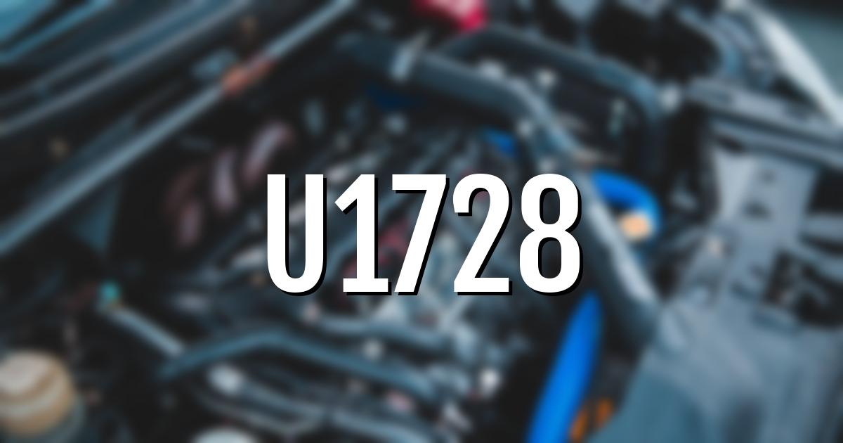 u1728 error fault code explained