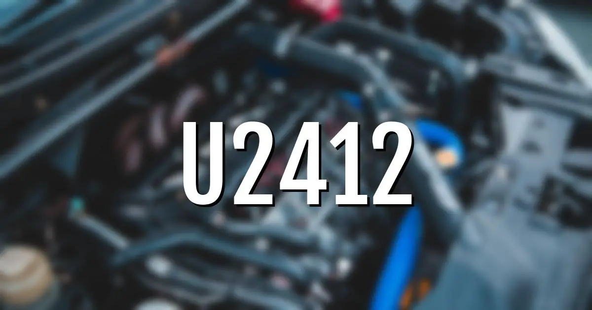 u2412 error fault code explained