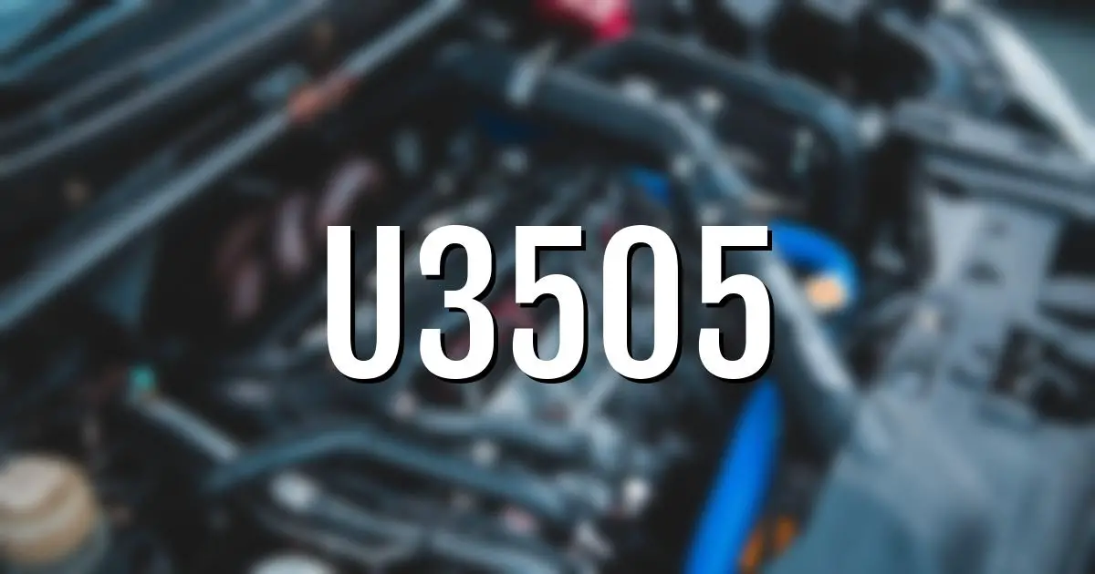 u3505 error fault code explained