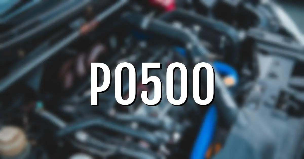p0500 error fault code explained