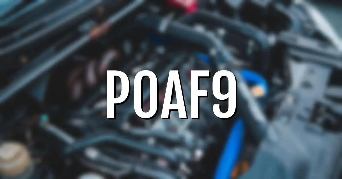 p0af9 error fault code explained