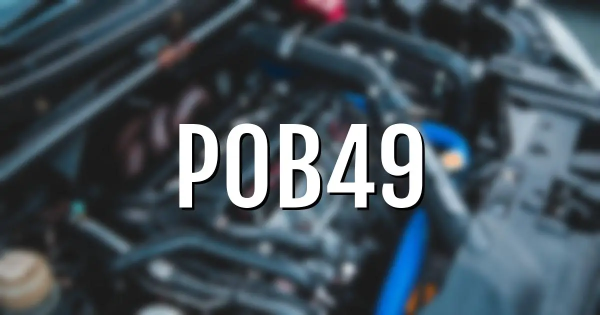 p0b49 error fault code explained