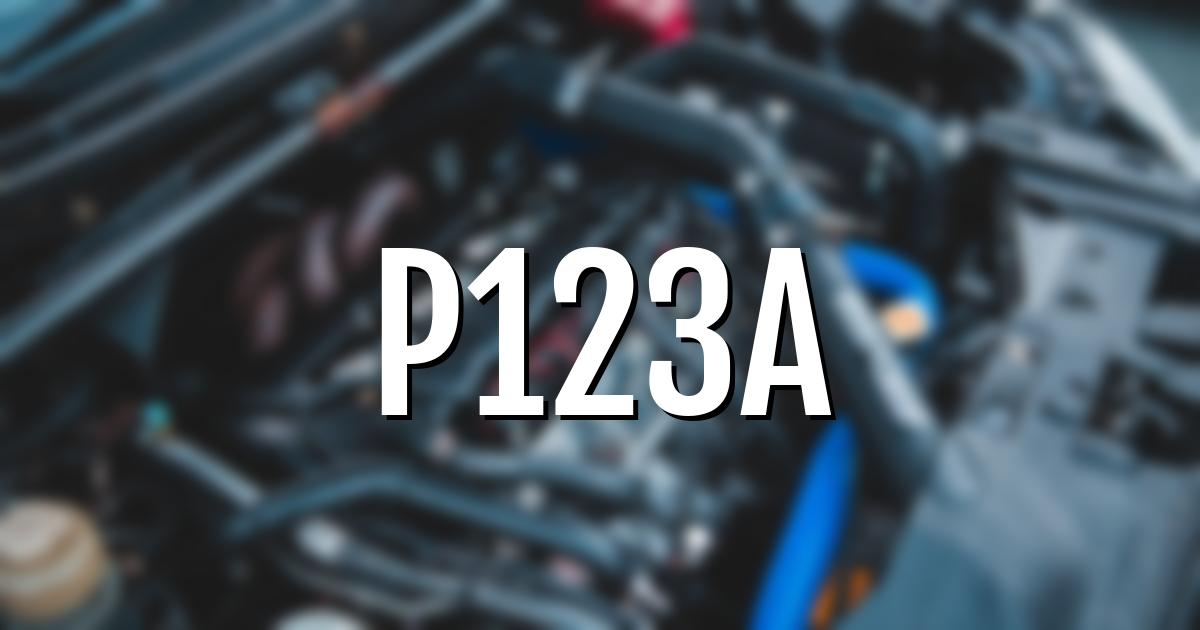 p123a error fault code explained