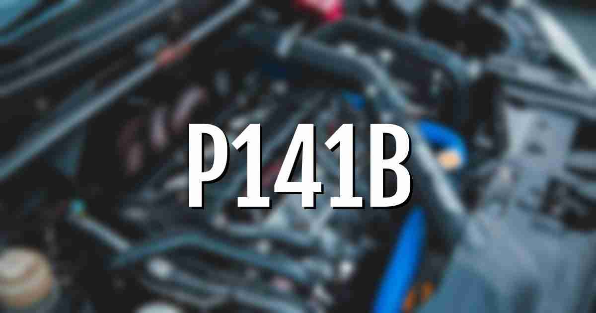 p141b error fault code explained