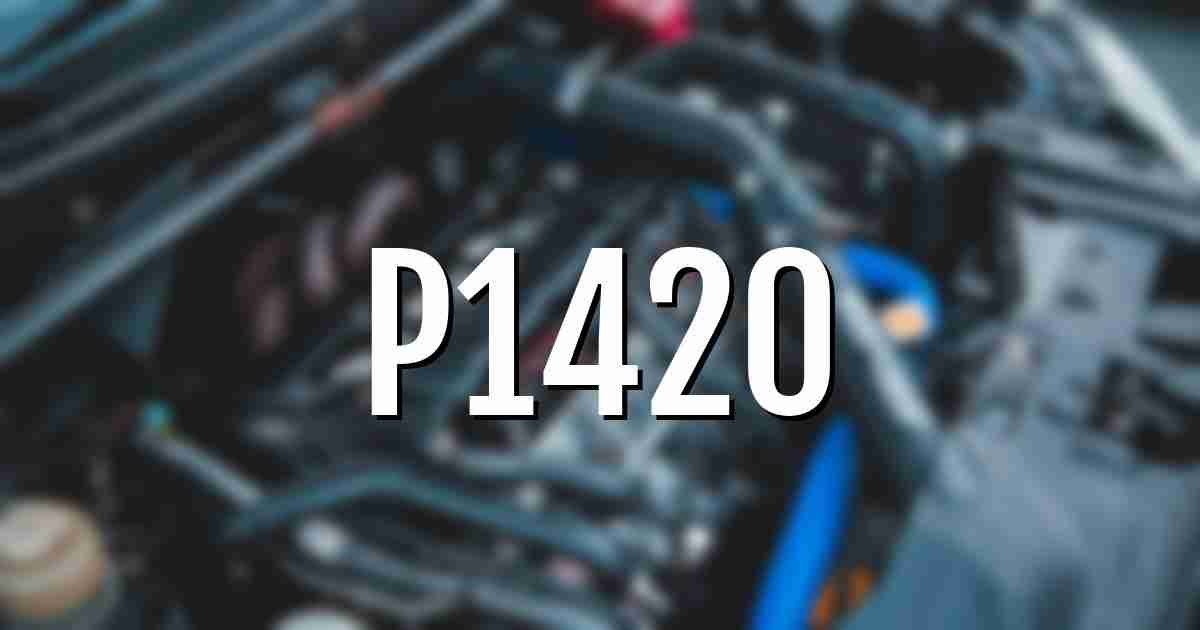 p1420 error fault code explained