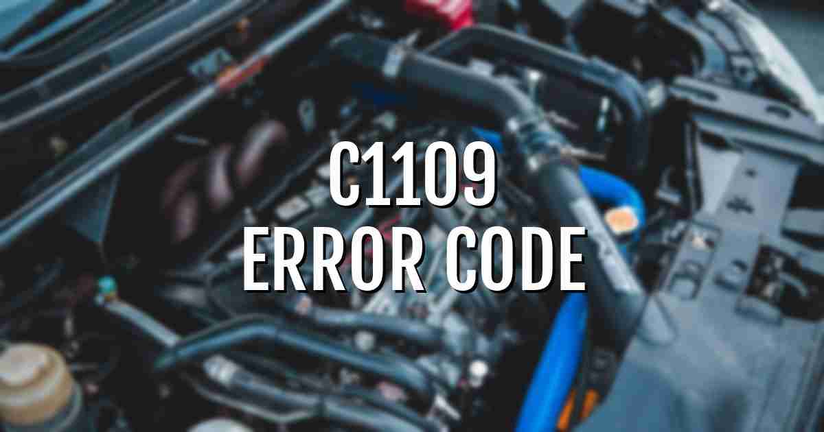 c1109 error fault code explained