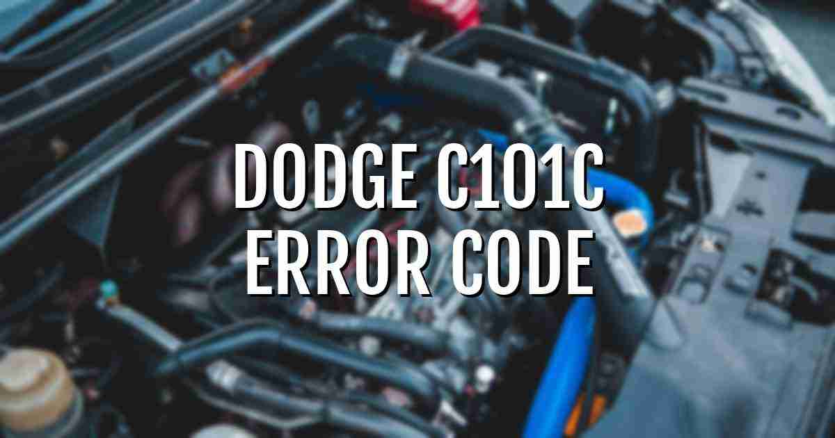 Dodge c101c error fault code explained