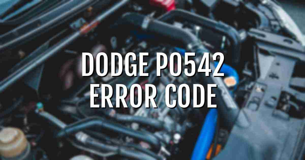 Dodge p0542 error fault code explained