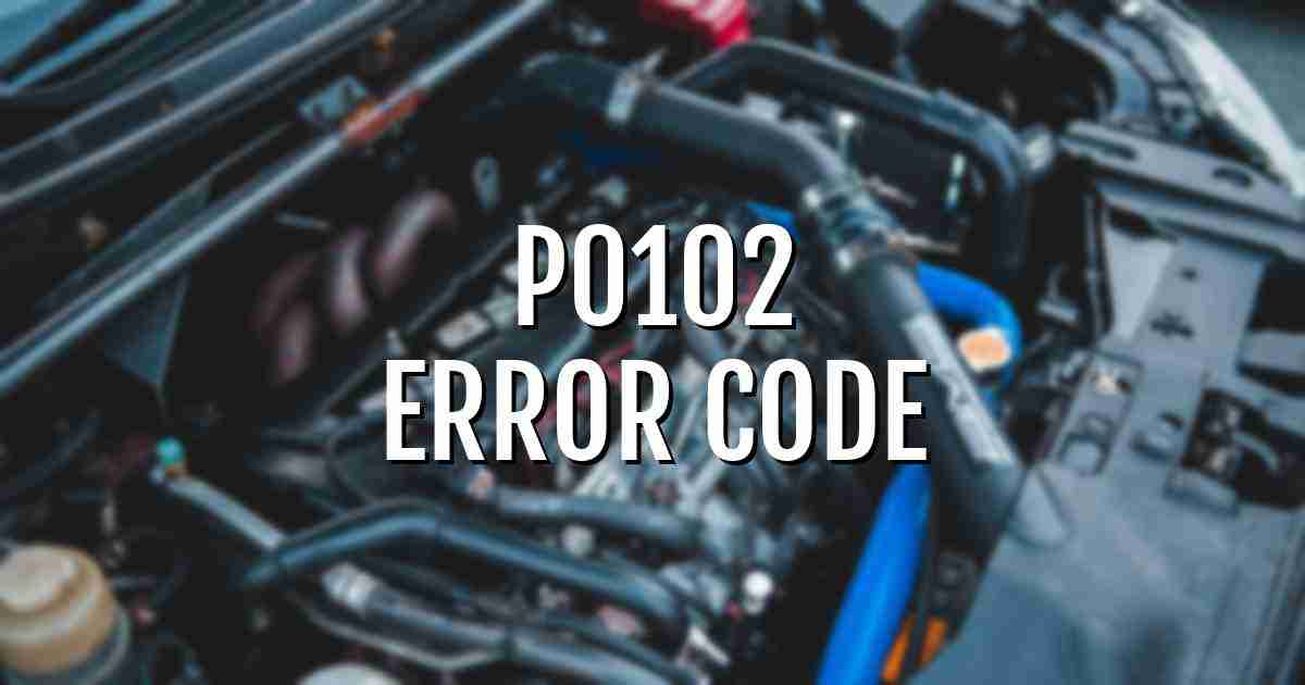 p0102 error fault code explained