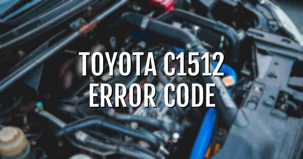 Toyota c1512 error fault code explained
