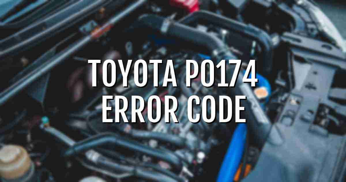 Toyota p0174 error fault code explained